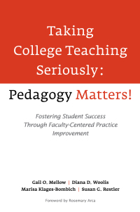 Imagen de portada: Taking College Teaching Seriously - Pedagogy Matters! 1st edition 9781620360804