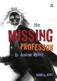 表紙画像: The Missing Professor 1st edition 9781579221386