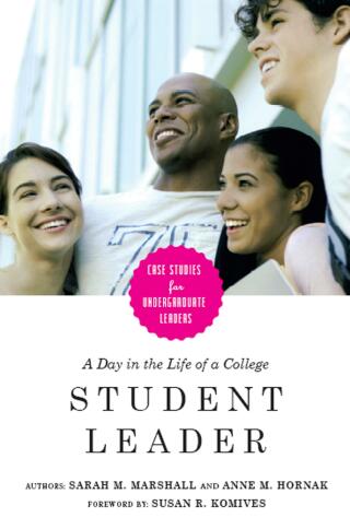 Cover image: A Day in the Life of a College Student Leader 1st edition 9781579222284