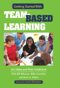 Cover image: Getting Started With Team-Based Learning 1st edition 9781620361955