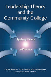 Titelbild: Leadership Theory and the Community College 1st edition 9781579226329