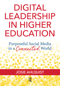 Imagen de portada: Digital Leadership in Higher Education 1st edition 9781620367513