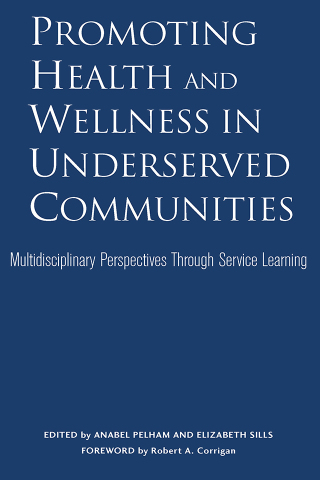 Imagen de portada: Promoting Health and Wellness in Underserved Communities 1st edition 9781579222406
