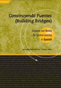 Titelbild: Construyendo Puentes (Building Bridges) 1st edition 9781563770227