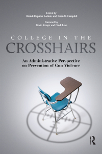 Cover image: College in the Crosshairs 1st edition 9781620363522