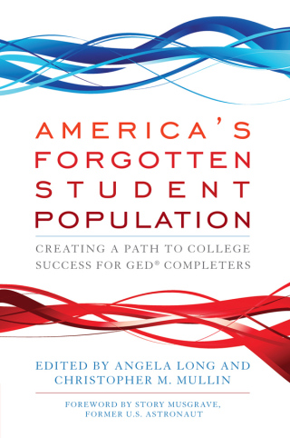 Cover image: America's Forgotten Student Population 1st edition 9781620361405