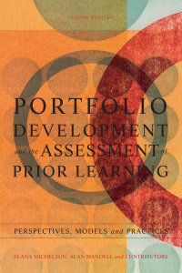 Imagen de portada: Portfolio Development and the Assessment of Prior Learning 2nd edition 9781579220891