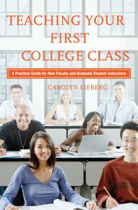 Titelbild: Teaching Your First College Class 1st edition 9781579222260