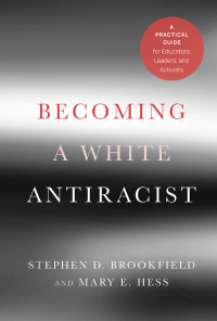 表紙画像: Becoming a White Antiracist 1st edition 9781620368589