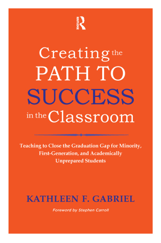Cover image: Creating the Path to Success in the Classroom 1st edition 9781579225551