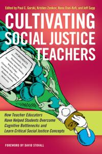 Omslagafbeelding: Cultivating Social Justice Teachers 1st edition 9781579228873