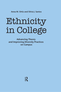 Cover image: Ethnicity in College 1st edition 9781579223328