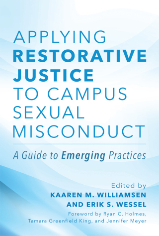Cover image: Applying Restorative Justice to Campus Sexual Misconduct 1st edition 9781642673845