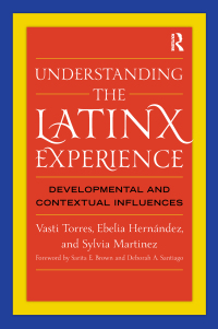 Imagen de portada: Understanding the Latinx Experience 1st edition 9781579223151