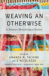 Imagen de portada: Weaving an Otherwise 1st edition 9781642673333