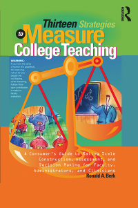 Titelbild: Thirteen Strategies to Measure College Teaching 1st edition 9781579221935