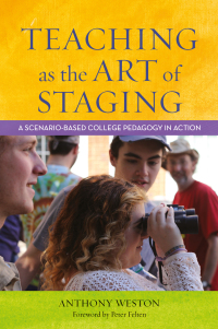 Cover image: Teaching as the Art of Staging 1st edition 9781620365212