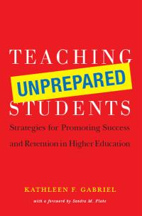 Cover image: Teaching Unprepared Students 1st edition 9781579222291