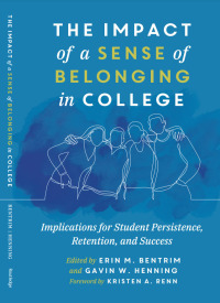Cover image: The Impact of a Sense of Belonging in College 1st edition 9781642672619