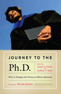 Cover image: Journey to the Ph.D. 1st edition 9781579220792