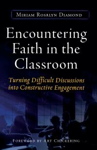 Titelbild: Encountering Faith in the Classroom 1st edition 9781579222369