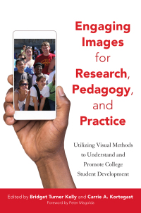 Cover image: Engaging Images for Research, Pedagogy, and Practice 1st edition 9781620365885