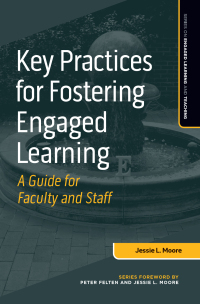 Cover image: Key Practices for Fostering Engaged Learning 1st edition 9781642671162