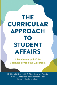Cover image: The Curricular Approach to Student Affairs 1st edition 9781620369340