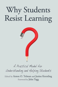 Cover image: Why Students Resist Learning 1st edition 9781620363430