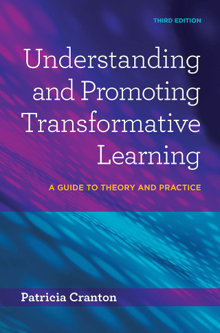 Cover image: Understanding and Promoting Transformative Learning 3rd edition 9781620364123