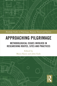 Cover image: Approaching Pilgrimage 1st edition 9780367682231