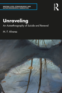 Cover image: Unraveling 1st edition 9781032346465