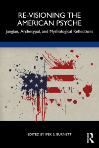 Cover image: Re-Visioning the American Psyche 1st edition 9781032351889
