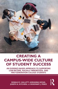 Cover image: Creating a Campus-Wide Culture of Student Success 1st edition 9781032581286