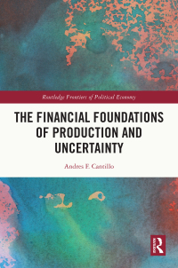 Omslagafbeelding: The Financial Foundations of Production and Uncertainty 1st edition 9781032262000