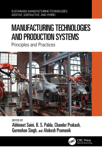 Cover image: Manufacturing Technologies and Production Systems 1st edition 9781032429731