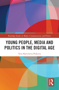 Cover image: Young People, Media and Politics in the Digital Age 1st edition 9781032062228