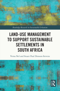 Imagen de portada: Land-Use Management to Support Sustainable Settlements in South Africa 1st edition 9780367639105