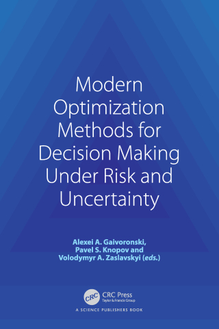 Cover image: Modern Optimization Methods for Decision Making Under Risk and Uncertainty 1st edition 9781032196411