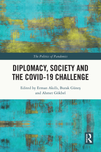 Imagen de portada: Diplomacy, Society and the COVID-19 Challenge 1st edition 9781032455631