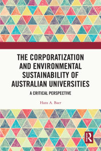 Cover image: The Corporatization and Environmental Sustainability of Australian Universities 1st edition 9781032568096