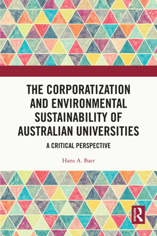 Cover image: The Corporatization and Environmental Sustainability of Australian Universities 1st edition 9781032568102