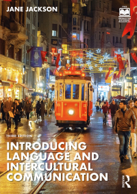 Cover image: Introducing Language and Intercultural Communication 3rd edition 9781032365190