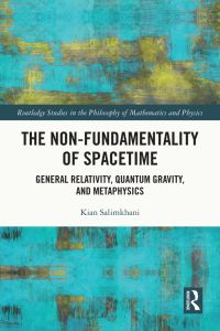 Cover image: The Non-Fundamentality of Spacetime 1st edition 9781032518336