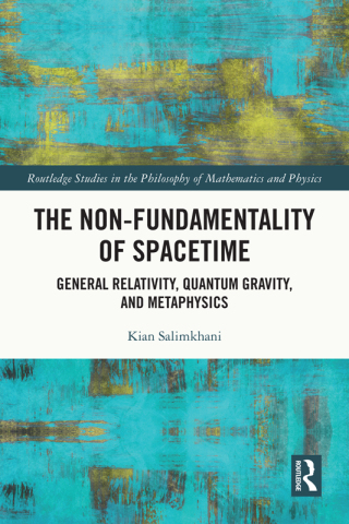 Cover image: The Non-Fundamentality of Spacetime 1st edition 9781032518343