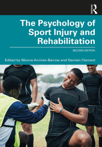 Cover image: The Psychology of Sport Injury and Rehabilitation 2nd edition 9781032282046