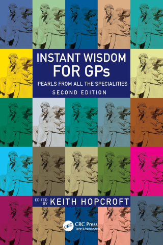 Cover image: Instant Wisdom for GPs 2nd edition 9781032303406
