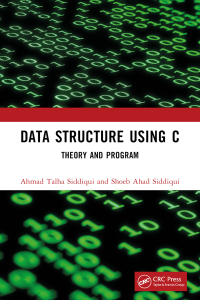 表紙画像: Data Structure Using C 1st edition 9781032591636