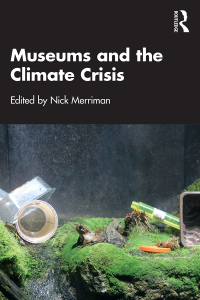 Cover image: Museums and the Climate Crisis 1st edition 9781032389417
