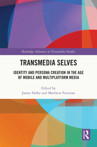 Cover image: Transmedia Selves 1st edition 9780367680572